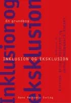 Inklusion og eksklusion - en grundbog af Susan Tetler, Bent Madsen og Søren Langager