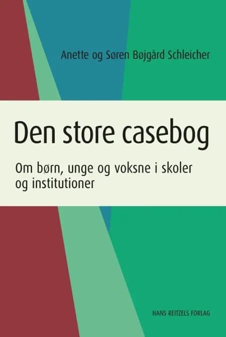 Den store casebog af Søren Bøjgaard Schleicher