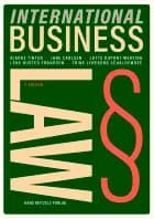 International Business Law af Bjarke Tinten, Lotte Mohr Dupont-Mersing og Trine Lyneborg Krohn Schaldemose