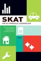Skat for de finansielle uddannelser af Henrik Steen Andersen, Dorthe Jørgensen, Erik Schou Nielsen og Anne Mette Voldbjerg