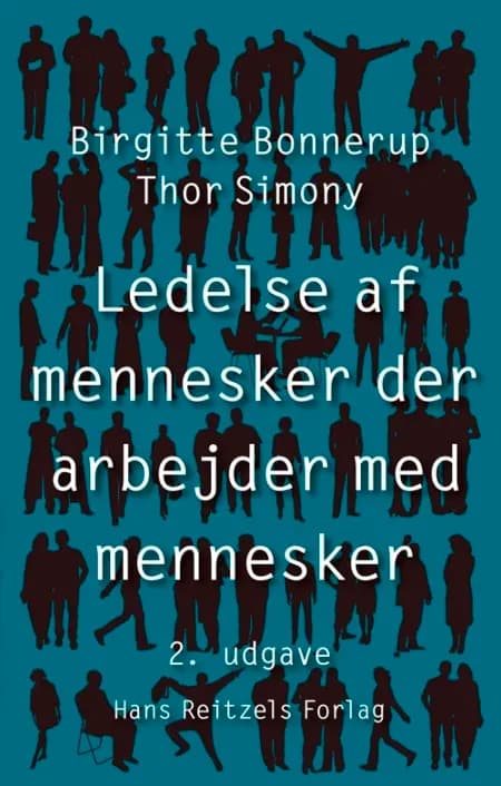 Ledelse af mennesker der arbejder med mennesker af Birgitte Bonnerup