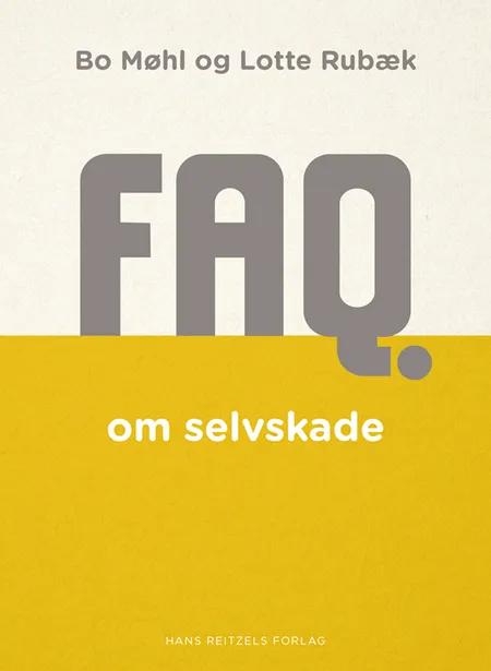 FAQ om selvskade af Bo Møhl