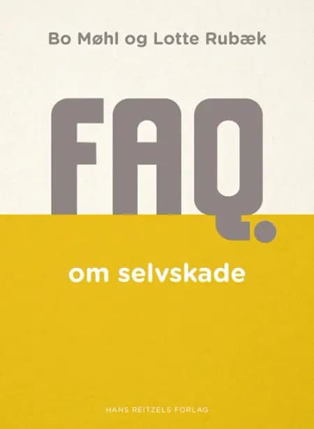 FAQ om selvskade af Bo Møhl