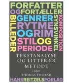 Tekstanalyse og litterær metode af Thomas Thurah