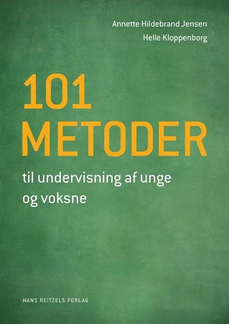 101 metoder til undervisning af unge og voksne af Annette Hildebrand Jensen