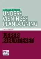 Undervisningsplanlægning for faglærere af Hilde Hiim og Else Hippe