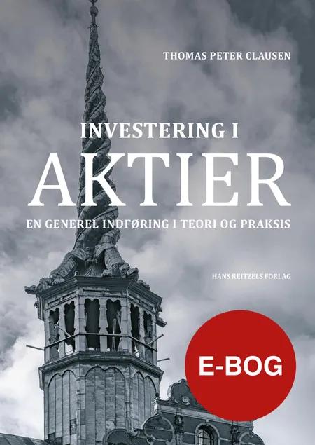 Investering i aktier af Thomas Peter Clausen
