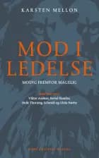 Mod i ledelse af Karsten Mellon