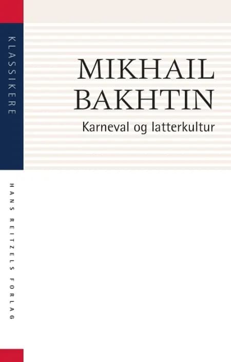 Karneval og latterkultur af Mikhail Bakhtin