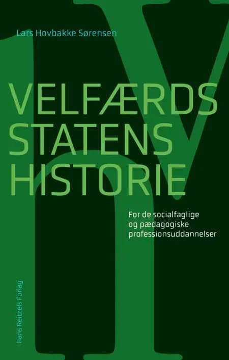Velfærdsstatens historie af Lars Hovbakke Sørensen