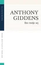 Den tredje vej af Anthony Giddens