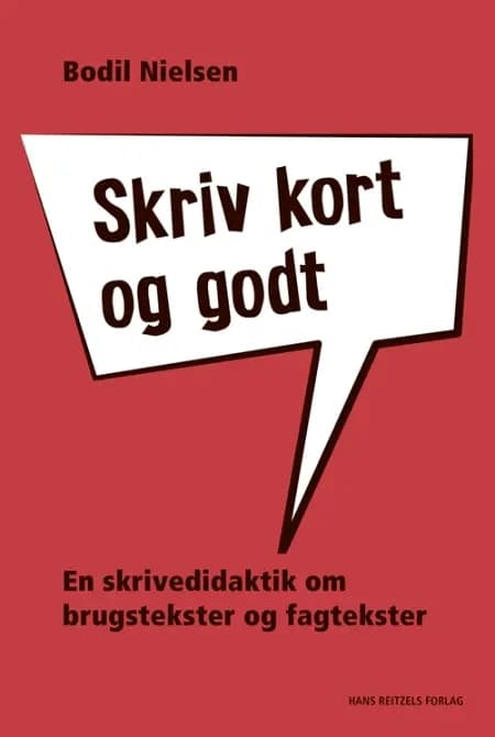 Skriv kort og godt af Bodil Nielsen