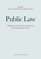 Public Law af Peter Munk Christiansen, Jørgen Albæk Jensen, Dorthe Pedersen, Flemming Christiansen, Henrik Palmer Olsen, Thomas Gammeltoft-Hansen, Mikael Rask Madsen, Bettina Lemann Kristiansen, Jonas Christoffersen, Ulla Neergaard, Sarah Scott Ford, Henrik Andersen, Sten Bønsing, Hanne Marie Motzfeldt, Ayo Næsborg-Andersen, Morten Kallestrup, Michael Hansen Jensen, Frederik Waage og Ole Terkelsen