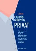Finansiel rådgivning - privat af Karsten Wiborg, Allan Bo Christensen og Jannie Munch