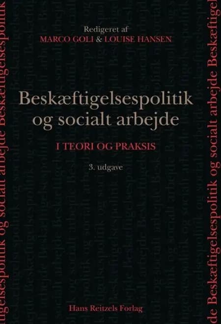 Beskæftigelsespolitik og socialt arbejde af Bent Greve