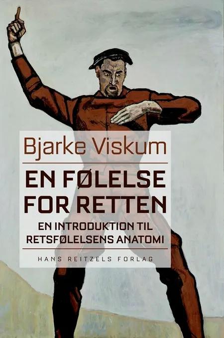 En følelse for retten af Bjarke Viskum