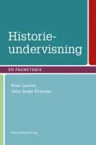 Historieundervisning af Sten Tommy Larsen, Jens Aage Poulsen og Jens Pietras