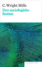 Den sociologiske fantasi af C. Wright Mills