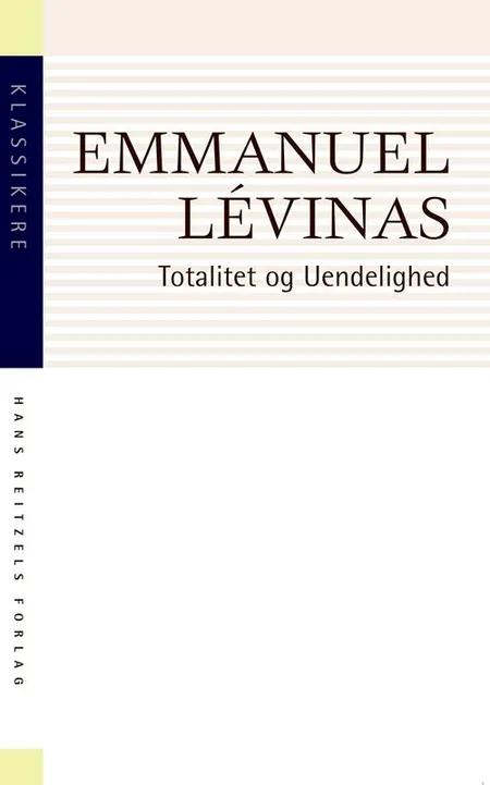 Totalitet og uendelighed af Emmanuel Lévinas