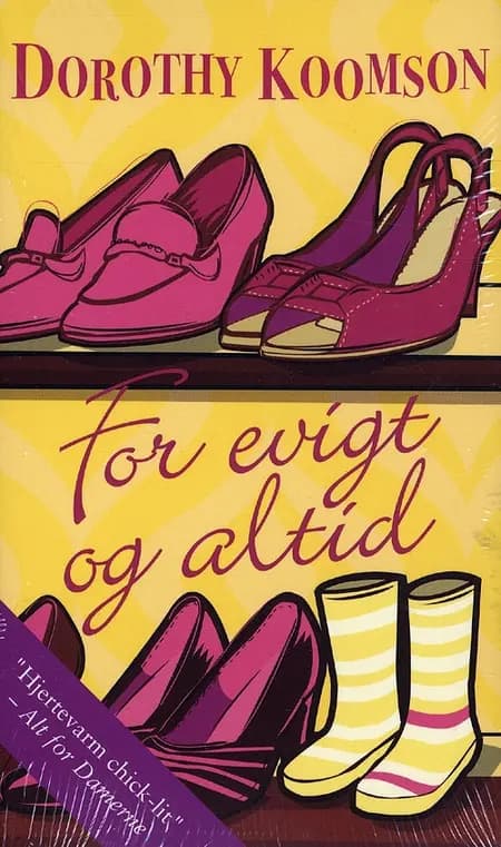 For evigt og altid af Dorothy Koomson