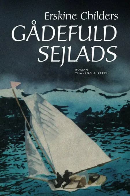 Gådefuld sejlads af Erskine Childers