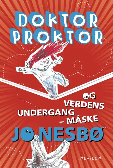 Doktor Proktor og verdens undergang - måske (3) af Jo Nesbø