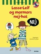 Lasse-Leif og mormors nej-hat af Mette Finderup