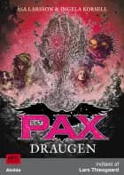 PAX 10: Draugen af Åsa Larsson og Ingela Korsell