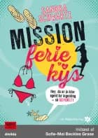 Mission feriekys (1) af Sandra Schwartz
