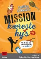 Mission kærestekys (3) af Sandra Schwartz