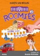 Roomies 3: Hjemme godt, men ude bedst af Karen Vad Bruun