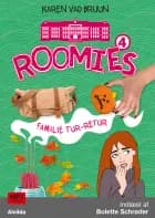 Roomies 4: Familie tur-retur af Karen Vad Bruun
