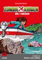 Zombie-krigen 2: Forræderi af Nicole Boyle Rødtnes