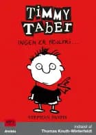 Timmy Taber 1: Ingen er fejlfri ... af Stephan Pastis