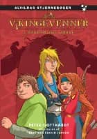 Vikingevenner 2: Gravhøjens mørke af Peter Gotthardt