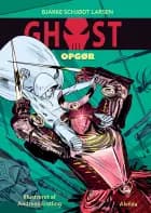 GHOST 5: Opgør af Bjarke Schjødt Larsen