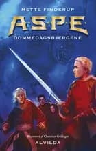 A.S.P.E. 5: Dommedagsbjergene