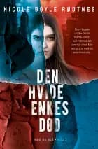 Rød og blå 2: Den hvide enkes død af Nicole Boyle Rødtnes