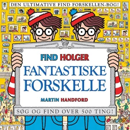 Find Holger - Fantastiske forskelle af Martin Handford