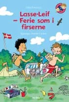 Lasse-Leif - Ferie som i firserne af Mette Finderup