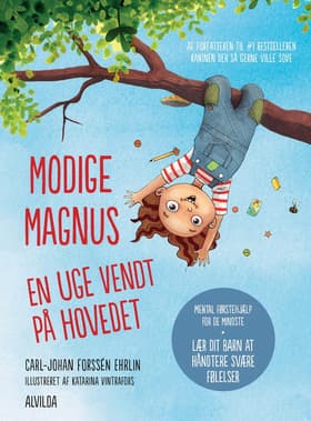 Modige Magnus - En uge vendt på hovedet af Lilian Kingo