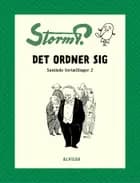 Storm P. - Det ordner sig og andre fortællinger af Robert Storm Petersen