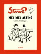 Storm P. - Ned med alting og andre fortællinger af Robert Storm Petersen