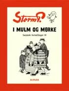 Storm P. - I mulm og mørke og andre fortællinger af Robert Storm Petersen