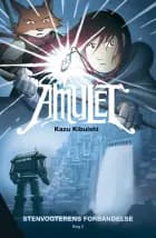 Amulet 2: Stenvogterens forbandelse af Kazu Kibuishi
