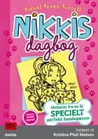 Nikkis dagbog 10: Historier fra en ik' specielt perfekt hundepasser af Rachel Renée Russell