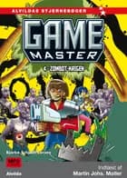 Game Master 4: Zombot-krigen af Bjarke Schjødt Larsen