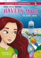 Havets magi 3: På dybt vand af Nicole Boyle Rødtnes