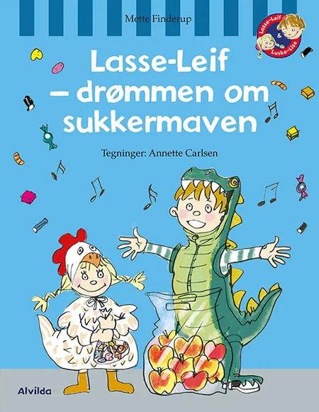 Lasse-Leif - drømmen om sukkermaven af Mette Finderup