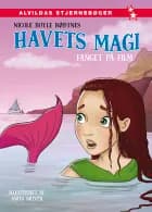 Havets magi 4: Fanget på film af Nicole Boyle Rødtnes
